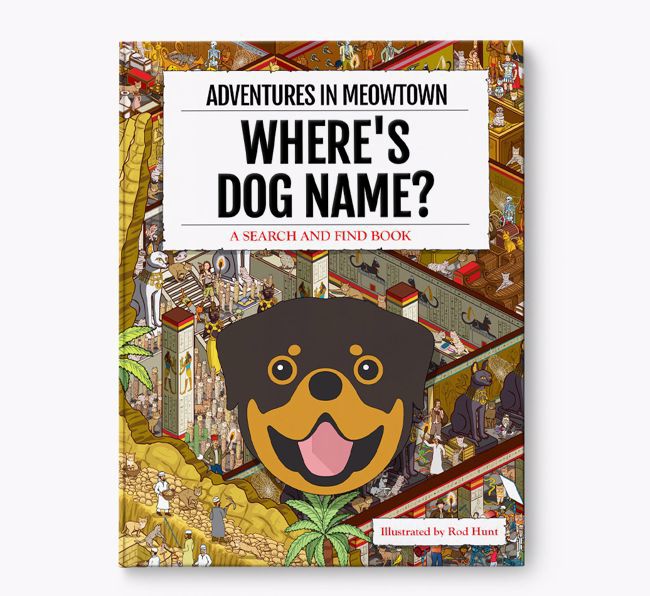 Personalised Rottweiler Book: Where's Dog Name? Volume 2